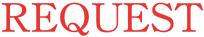 REQUEST
